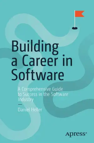 Building a Career in Software: A Comprehensive Guide to Success in the Software 